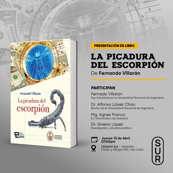 Presentación: La picadura del escorpión de Fernando Villarán | Jueves 13 de abril - 07:00pm